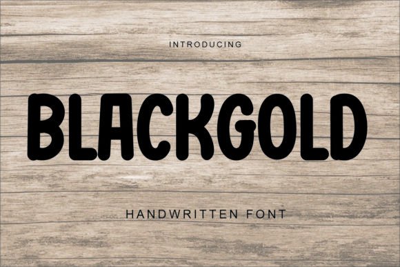 Blackgold: A Handwritten Font for Festive Branding