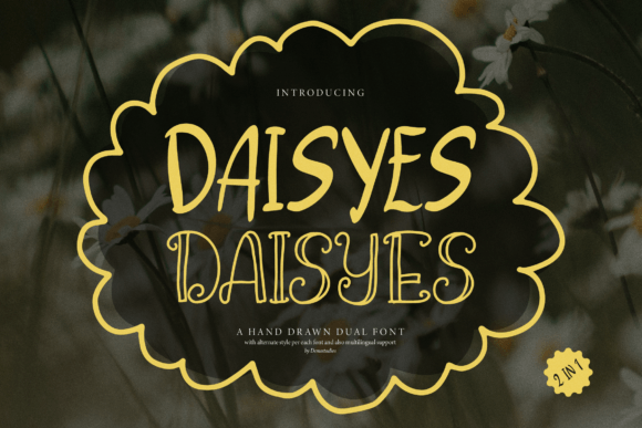 Daisyes: A Charming Hand-Drawn Font for Makers