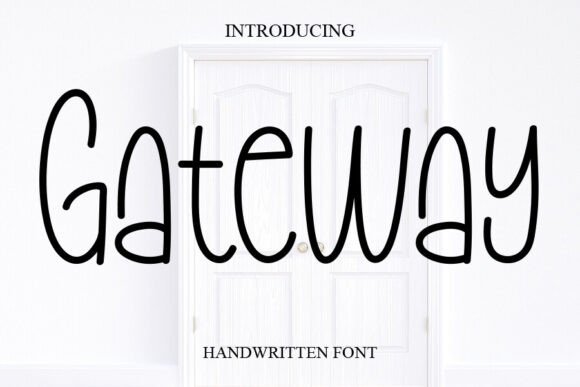 Gateway: A Handwritten Typeface for Maker Projects