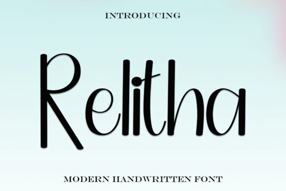 Relitha: A Handwritten Font With Editorial Grace