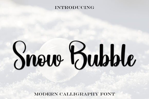 Snow Bubble: A Handwritten Font That Makes Marketing Sing