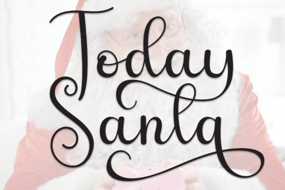 Today Santa: A Playful Script Font for Crafters